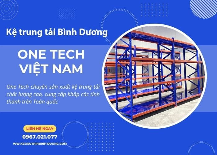 Đơn vị cung cấp kệ trung tải uy tín ở Bình Dương